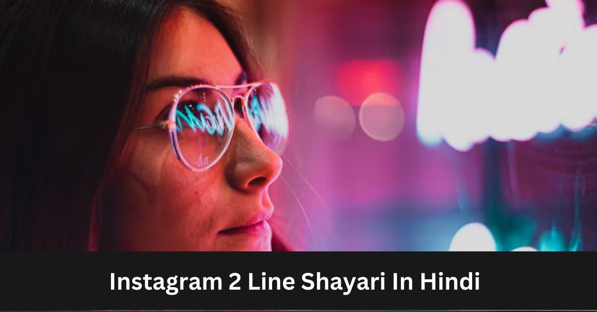 Instagram 2 Line Shayari