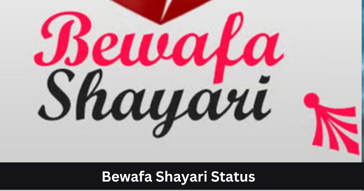 Bewafa Shayari Status