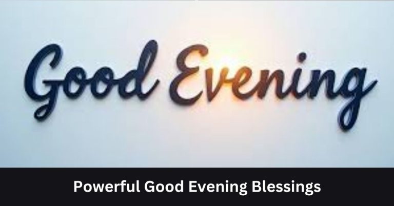 Good Evening Blessings