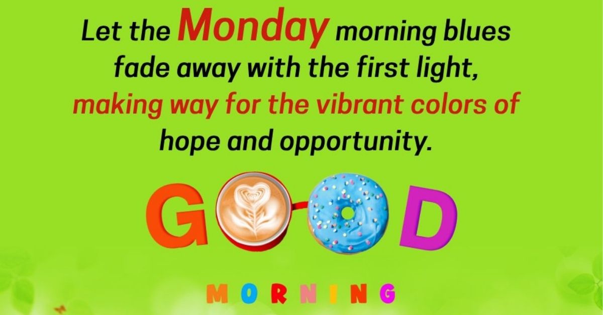 Inspirational Monday Blessings