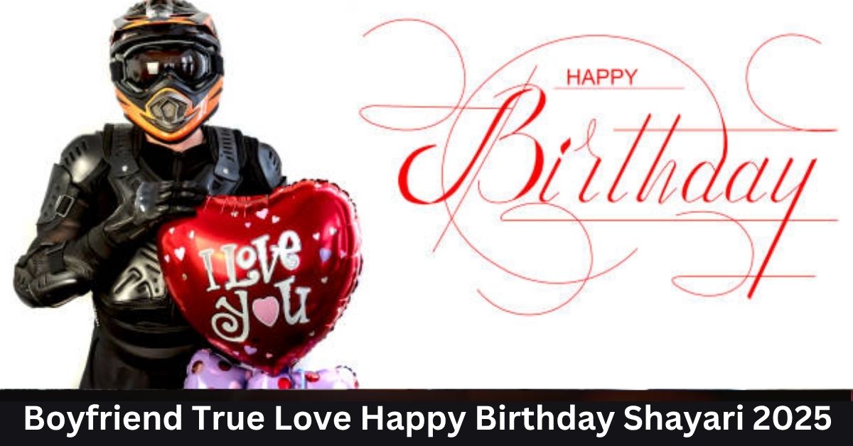 Boyfriend True Love Happy Birthday Shayari
